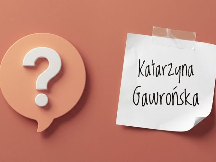 Katarzyna Gawrońska – życiorys, kariera i ciekawostki